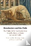  - Benefactors and the Polis