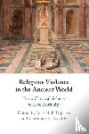  - Religious Violence in the Ancient World