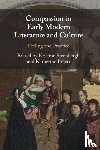 Ibbett, Katherine (University of Oxford) - Compassion in Early Modern Literature and Culture