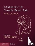  - Management of Chronic Pelvic Pain