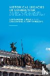 Libman, Alexander (Ludwig-Maximilians-Universitat Munchen), Obydenkova, Anastassia V. - Historical Legacies of Communism