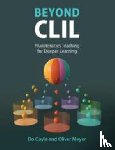 Coyle, Do (University of Edinburgh), Meyer, Oliver (Johannes Gutenberg Universitat Mainz - Beyond CLIL
