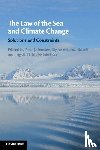  - The Law of the Sea and Climate Change