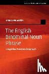 ten Wolde, Elnora (Universitat Graz, Austria) - The English Binominal Noun Phrase