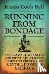 Cook Bell, Karen - Running from Bondage