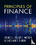 Bodie, Zvi (Boston University), Merton, Robert C. (Massachusetts Institute of Technology), Thakor, Richard T. (University of Minnesota) - Principles of Finance