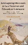 Fallon, Richard (University of Birmingham) - Reimagining Dinosaurs in Late Victorian and Edwardian Literature