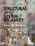 Der Kiureghian, Armen (University of California - Structural and System Reliability
