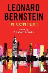  - Leonard Bernstein in Context
