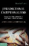 Emon, Anver M. (University of Toronto), Khaliq, Urfan (Cardiff University) - Jurisdictional Exceptionalisms