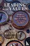 Malhotra, Neil, Shotts, Ken - Leading With Values
