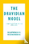 A., Kalaiyarasan, M., Vijayabaskar - The Dravidian Model