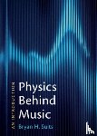 Suits, Bryan H. (Michigan Technological University) - Physics Behind Music