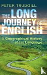 Trudgill, Peter (Universite de Fribourg - The Long Journey of English