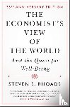 Rhoads, Steven E. (University of Virginia) - The Economist's View of the World
