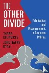 Krupnikov, Yanna, Ryan, John Barry - The Other Divide