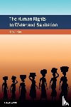 Heller, Leo - The Human Rights to Water and Sanitation