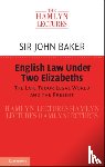 Baker, Sir John (University of Cambridge) - English Law Under Two Elizabeths