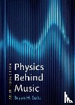 Suits, Bryan H. (Michigan Technological University) - Physics Behind Music