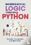 Gonczarowski, Yannai A. (Harvard University, Nisan, Noam (Hebrew University of Jerusalem) - Mathematical Logic through Python