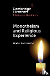 Webb, Mark Owen (Texas Tech University) - Monotheism and Religious Experience
