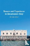 Shaw, Christine - Reason and Experience in Renaissance Italy