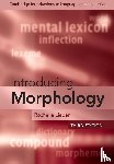 Lieber, Rochelle (University of New Hampshire) - Introducing Morphology