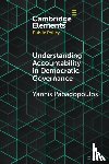Papadopoulos, Yannis (Institut d'etudes politiques - Understanding Accountability in Democratic Governance
