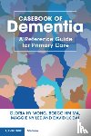 Wong, Gloria HY (The University of Hong Kong), Ma, Bosco HM (Hong Kong Alzheimer's Disease Association), Lee, Maggie NY (Hong Kong Alzheimer's Disease Association), Dai, David LK (Hong Kong Alzheimer's Disease Association) - Casebook of Dementia
