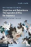 Espie, Colin A. (University of Oxford - The Clinician's Guide to Cognitive and Behavioural Therapeutics (CBTx) for Insomnia