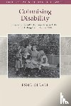 Cleall, Esme (University of Sheffield) - Colonising Disability