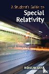 Gray, Norman (University of Glasgow) - A Student's Guide to Special Relativity