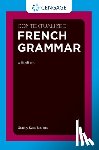 Bourns, Stacey (Harvard University) - Contextualized French Grammar