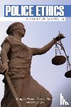 Douglas W. Perez, J. Moore - Police Ethics