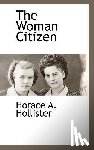 Hollister, Horace A - The Woman Citizen