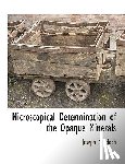 Murdoch, Joseph - Microscopical Determination of the Opaque Minerals