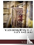 Hawthorne, Julian - The Lock and Key Library, Vol. 6 - French Novels Stories