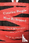 Owens, David A (Vanderbilt University) - Creative People Must Be Stopped