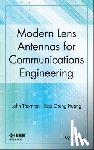 Thornton, John, Huang, Kao-Cheng (University of Greenwich) - Modern Lens Antennas for Communications Engineering