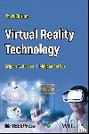 Burdea, Grigore C. (Rutgers--The State University of New Jersey), Coiffet, Philippe (University of Paris--Pierre et Marie Curie and CNRS) - Virtual Reality Technology