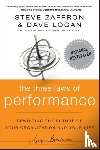 Zaffron, Steve, Logan, Dave - The Three Laws of Performance
