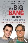  - The Big Bang Theory and Philosophy
