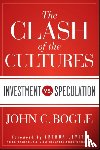 Bogle, John C. - The Clash of the Cultures