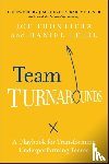 Frontiera, Joe, Leidl, Daniel - Team Turnarounds