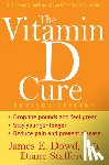 Dowd, James - The Vitamin D Cure