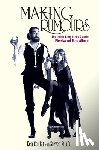 Caillat, Ken - Making Rumours: The Inside Story of the Classic Fleetwood Mac Album