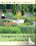 Marcus, Clare Cooper (University of California, Sachs, Naomi A - Therapeutic Landscapes