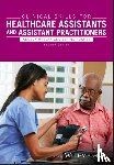  - Clinical Skills for Healthcare Assistants and Assistant Practitioners