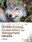 Fryxell, John M. (University of Guelph), Sinclair, Anthony R. E. (University of British Columbia), Caughley, Graeme (CSIRO Research) - Wildlife Ecology, Conservation, and Management