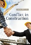 Whitfield, Jeffery (Hill International (UK) Ltd) - Conflict in Construction